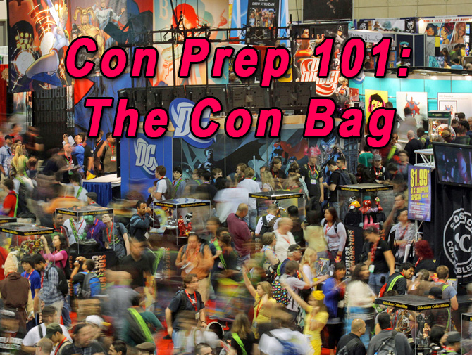 Convention Prep 101 | The Con Bag